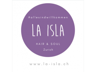 LA ISLA Hair & Soul - Eine Insel mitten in der Stadt Zürich.